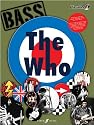 The "Who" Authentic Bass Playalong: (Bass Guitar Tab Songbook) (Authentic Playalong)