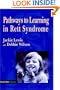 Pathways to Learning in Rett Syndrome