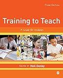 Training to teach : a guide for students