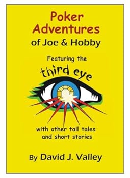 poker adventures of joe and hobby - david j. valley