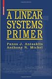A Linear Systems Primer