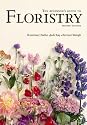 The Beginner's Guide to Floristry
