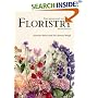 The Beginner's Guide to Floristry