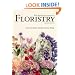 The Beginner's Guide to Floristry