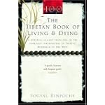 The Tibetan Book of Living and Dying