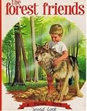 The forest friends
