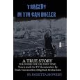 Tragedy in Tin Can Holler by Rozetta mowery