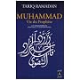 Muhammad vie du proph�te : Les enseignements spirituels et contemporains