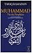 Muhammad vie du prophète : Les enseignements spirituels et contemporains Muhammad vie du prophète : Les enseignements spirituels et contemporains