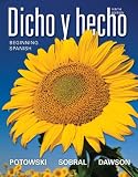 Dicho y hecho: Beginning Spanish (Spanish Edition)
