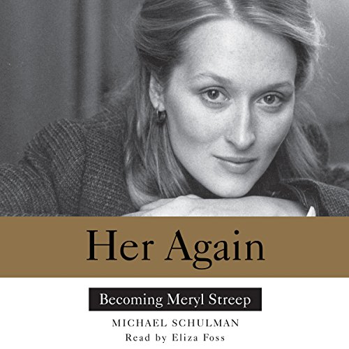 Download Her Again: Becoming Meryl Streep Download Her Again: Becoming Meryl Streep
