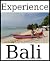 Experience Bali: A travel guide (2010)