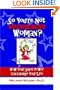So You're Not Wonder Woman?: How Your Super Power Can Change Your Life