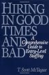 Hiring in Good Times and Bad: A Comprehensive Guide to Entry-Level Staffing