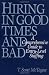 Hiring in Good Times and Bad: A Comprehensive Guide to Entry-Level Staffing