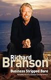 Business Stripped Bare: Adventures of a Global Entrepreneur