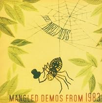 1983 Mangled Demos From