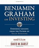 Benjamin Graham on Investing: The Early Works of the Father of Value Investing