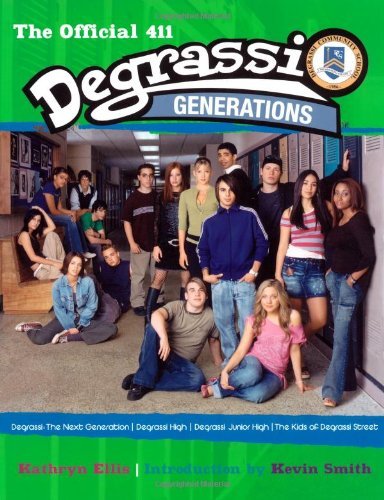 Degrassi Generations: The Official 411 by Kathryn Ellis (13-Sep-2005) Paperback