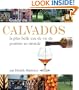 Guide de Calvados - la plus belle eau de vie de pomme au monde (French Edition)