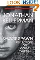 Savage Spawn (The library of contemporary thought)