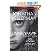 Savage Spawn: Reflections on Violent Children (Library of Contemporary Thought)