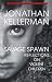 Savage Spawn: Reflections on Violent Children (Library of Contemporary Thought)