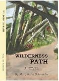 Wilderness Path, a Novel