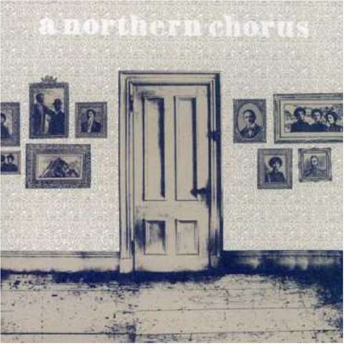 A Northern Chorus - Before We All Go To Pieces - Zortam Music