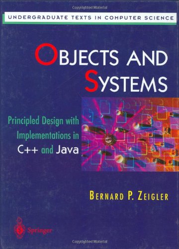 objects and systems principled design with implementations in c and java undergraduate texts in computer science