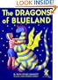 The Dragons Of Blueland (Turtleback School & Library Binding Edition) (My Father's Dragon Trilogy (Pb))