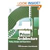 Prison Architecture