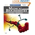 Medical Biochemistry: With STUDENT CONSULT Online Access by John Baynes MS PhD and Marek H. Dominiczak MB PhD MRCPath