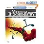 Medical Biochemistry: With STUDENT CONSULT Online Access