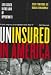 Books : Uninsured In America