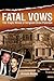 FATAL VOWS: The Tragic Wives of Sergeant Drew Peterson