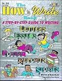 TEACHING & LEARNING CO. THE HOW TO WRITE BOOKGR. 3-6