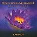 Karunesh-Heart Chakra Meditation 2: Coming Home