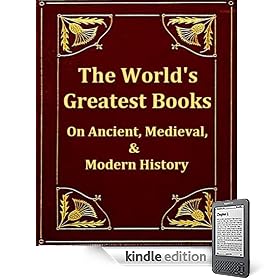 The World's Greatest Books, Vol XI Ancient and Medieval History, & XII Modern History