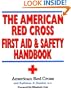 The American Red Cross First Aid and Safety Handbook