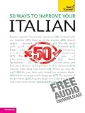 50 ways to improve your Italian: Teach Yourself