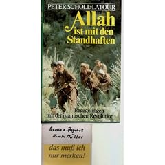 Scholl Latour Allah ist mit den Standhaften islamische Revolution, Bertelsmann oJ, 639 Seiten