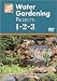 Water Garden Projects 1-2-3 (Home Depot 1-2-3)