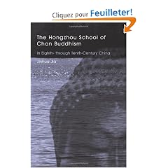 The Hongzhou School of Chan Buddhism in Eighth- Through Tenth-century China