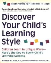 Discover Your Child's Learning Style: Children Learn in Unique Ways - Here's the Key to Every Child's Learning Success