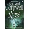 Enemy of God: A Novel of Arthur