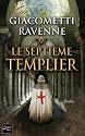 Le septi&egrave;me Templier (Thriller)