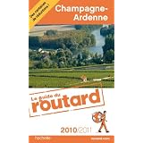 Guide du Routard Champagne, Ardenne 2010/2011par Collectif