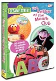 Sesame Street: The Letter of the Month Club