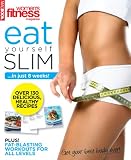 Eat yourself slim in just 8 weeks! : over 130 delicious, healthy recipes plus fat-blasting workouts for all levels